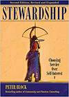 STEWARDSHIP: CHOOSING SERVICE OVER SELF-INTEREST