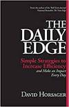 THE DAILY EDGE: SIMPLE STRATEGIES TO INCREASE EFFICIENCY AND MAKE AN IMPACT EVERY DAY