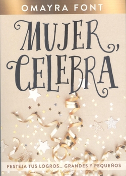 MUJER, CELEBRA