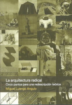 LA ARQUITECTURA RADICAL