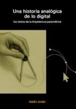 Una historia analógica de lo digital