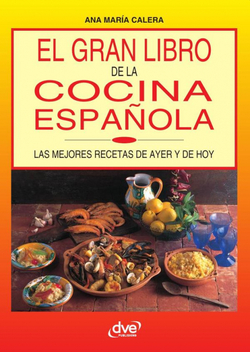 EL GRAN LIBRO DE LA COCINA ESPAÑOLA