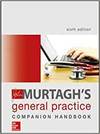 JOHN MURTAGH'S GENERAL PRACTICE COMPANION HANDBOOK