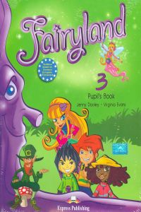 (12).FAIRYLAND INTERNACIONAL 3.(ST+CD).PUPILS BOOK PACK