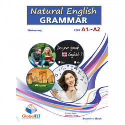 NATURAL ENGLISH GRAMMAR: ELEMENTARY CEFR A1-A2 SELFSTUDY