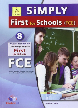 SIMPLY FIRST FOR SCHOOLS 8 TEST FCE
