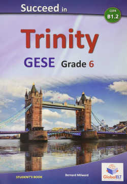 SUCCEED IN TRINITY GESE GRADE 6
