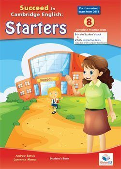 STARTERS 8.SUCCEED IN CAMBRIDGE ENGLISH