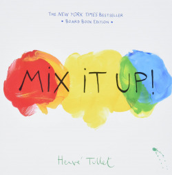 Mix It Up! : Board Book Edition