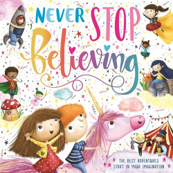 Never Stop Believing