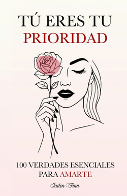 Tú Eres tu Prioridad