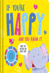 If You're Happy and You Know It