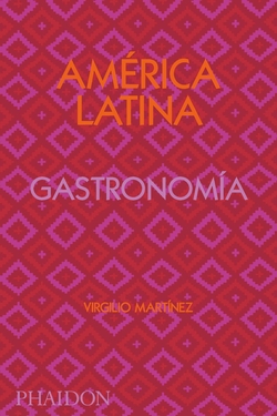 América Latina Gatronomía. Edición Firmada