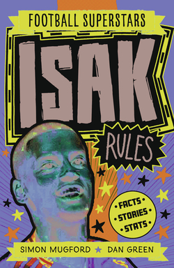 Football Superstars: Isak Rules