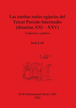 Las tumbas reales egipcias del Tercer Período Intermedio (dinastías XXI - XXV)