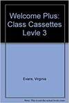 WELCOME PLUS 3.CLASS CASSETTES (2) EXPK7
