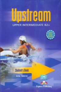 UPSTREAM LEVEL B-2+ (STUDENT).(UPPER-INTERMEDIATE)
