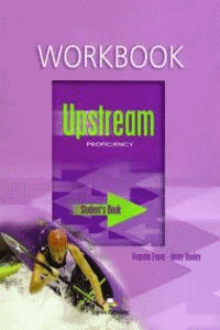 UPSTREAM PROFICIENCY.(EJERCICIOS)
