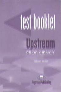 UPSTREAM PROFICIENCY (TEST BOOKLET)