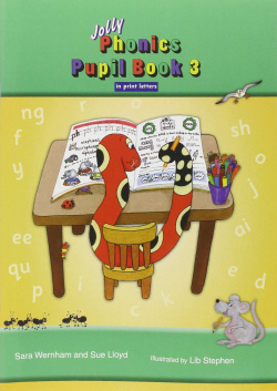 JOLLY PHONICS PUPILS BOOK 3