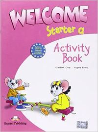 WELCOME STARTER (A).1O.PRIM.(EXERCICES)