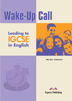 WAKE-UP CALL IGCSE (STUDENT´S BOOK)