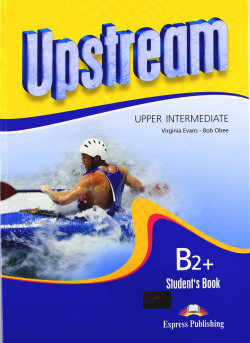 (09).UPSTREAM LEVEL B-2+ (STUDENT) (UPPER-INTERMEDIATE)