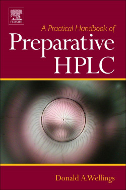 A Practical Handbook of Preparative HPLC,