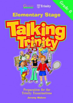 (6).TALKING TRINITY.PREPARATION EXAMINATIONS.(ELEMENTARY)