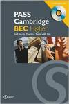 PASS CAMBRIDGE BEC.(HEIGHER).(SELF-STUDY PRAC.TEST+KEY+CD)