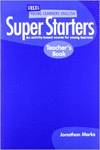 SUPER STARTERS.(TEACHER´S BOOK)