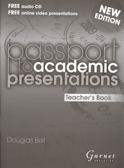 Passport to academic presentations teacher´s book