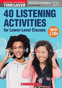 40 Listening activities for lower-level classes (+cd)