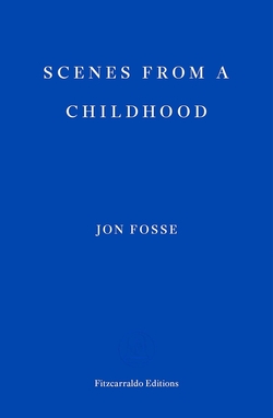SCENES FROM A CHILDHOOD