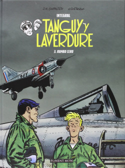 Tanguy Y Laverdure, 3 Rumbo Cero