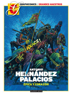 Antonio Hernández Palacios. Èpica y corazón