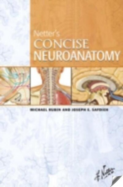 Netter's Concise Neuroanatomy