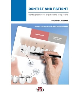 DENTIST AND PATIENT DENTAL PROCEDURES EXPLAINED TO PATIENT
