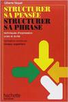 STRUCTURER SA PENSEE, STRUCTURER SA PHRASE:TECHNIQUES ...