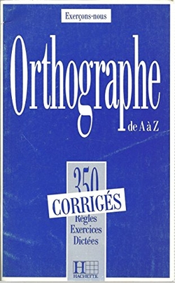ORTHOGRAPHE.CORRIGES/EXERCONS-NOUS HAC
