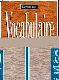 VOCABULAIRE AVANCE.LIVRE/350 EXERCONS-NOUS HAC