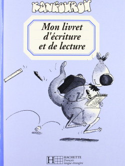KANGOUROU 1.MON LIVRET ECRITURE E LECTURE