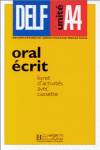 DELF UNITE A4.ORAL ECRIT