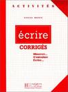 ECRIRE MOYEN.CORRIGE.(SOLUCIONARIO)