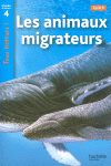 ANIMAUX MIGRATEURS