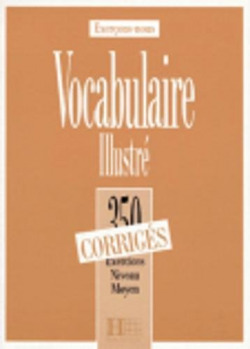 350 VOCABULAIRE ILLUSTRE.CORRIGE/MOYEN HAC