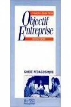 OBJECTIF ENTREPRISE.GUIDE (PROFESOR)