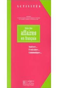 FAIRE DES AFFAIRES EN FRANCAIS.ACTIVITES.ANALYSER.HAC
