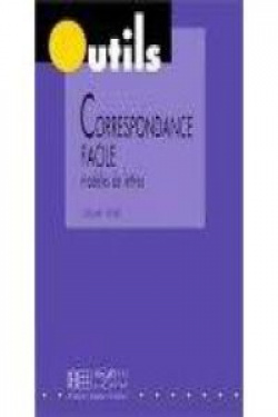 OUTILS:CORRESPONDANCE FACILE.MODELES DE LETTRES HAC