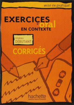 DEBUT.CORRIGE./EXERCICES D'ORAL EN CONTEXTE.MISE EHAC